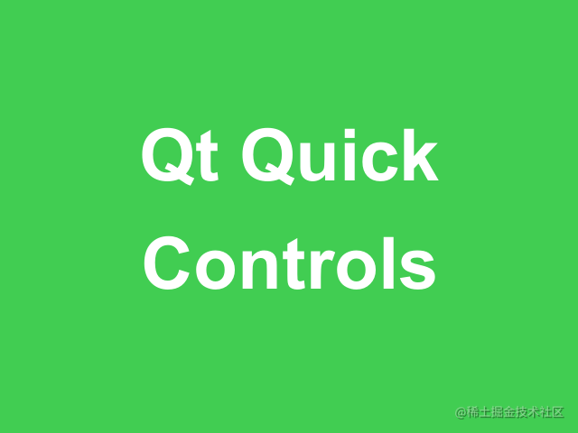 QtQuick Controls