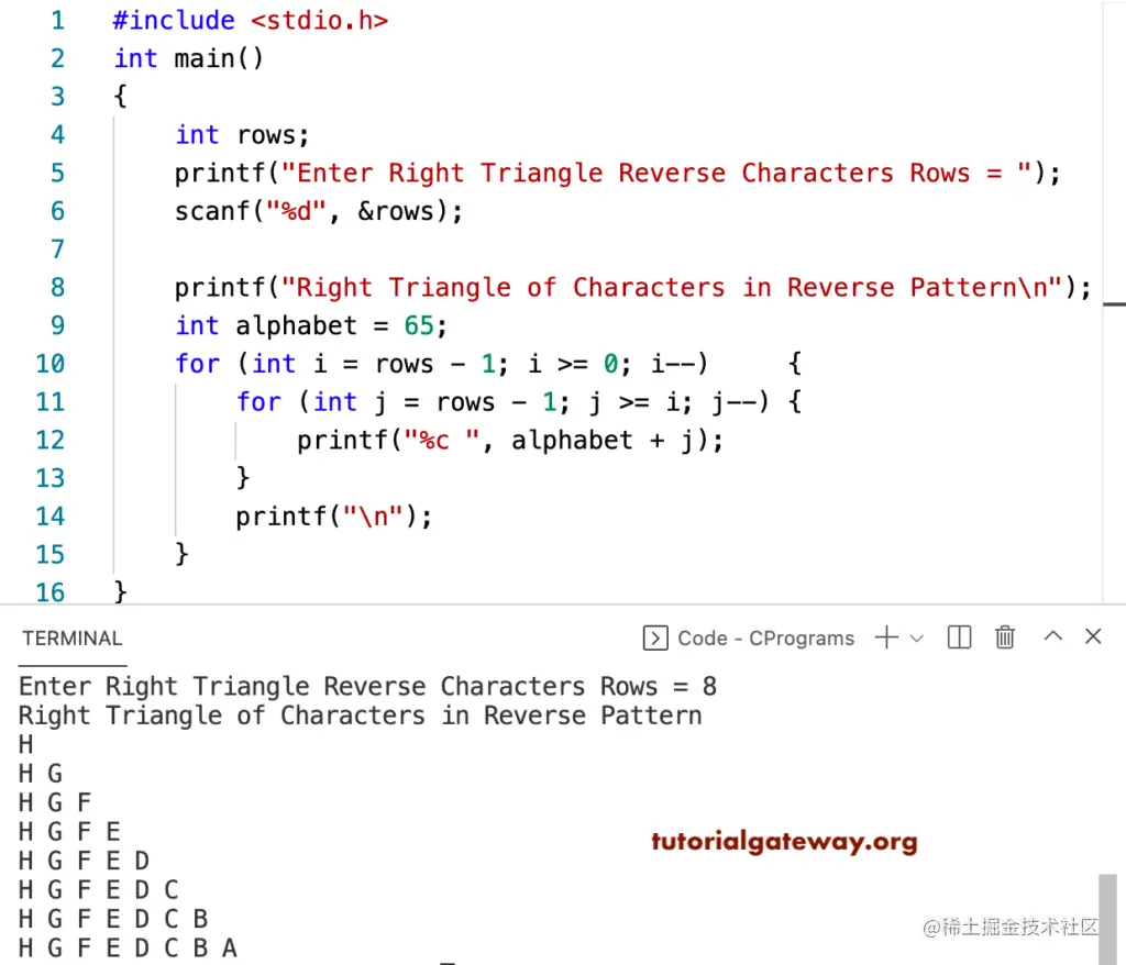 反向打印字母直角三角形的C语言程序编写一个C语言程序，使用for循环，以反向模式打印字母的直角三角形。 这个C模式的例子 - 掘金