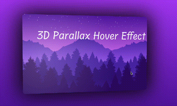 【动效实现】超酷炫的 3D 视差 Hover 效果