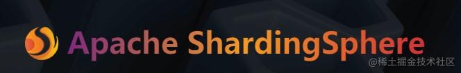 Apache ShardingSphere